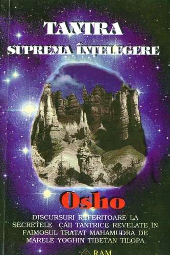 Osho - Tantra - Suprema înţelepciune