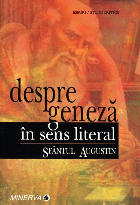 Sfântul Augustin - Despre Geneză în sens literal