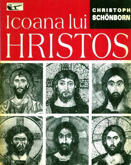 Christoph Schonborn - Icoana lui Hristos