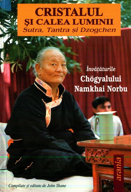 Namkhai Norbu - Cristalul și Calea Luminii
