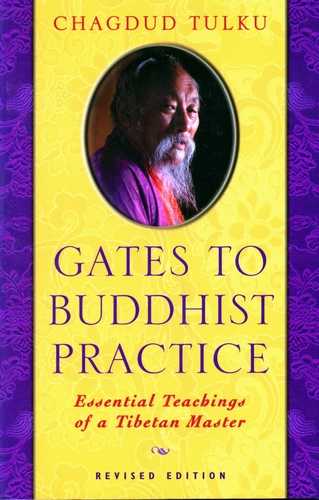 Chagdud Tulku - Gates to Buddhist Practice