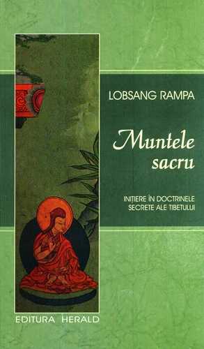 Lobsang Rampa - Muntele sacru