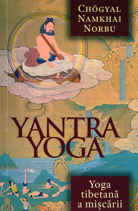 Chogyal Namkhai Norbu - Yantra Yoga
