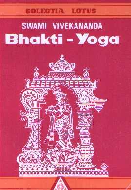 Swami Vivekananda - Bhakti-Yoga