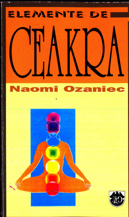 Naomi Ozaniec - Elemente de Ceakra